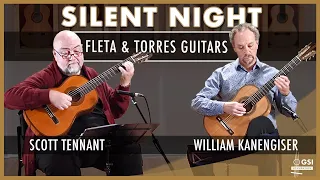 Franz Xaver Gruber's "Silent Night" by Scott Tennant & Bill Kanengiser on 1864 Torres and 1936 Fleta