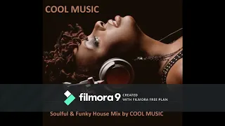 Soulful  Funky House Mix' by cool music
