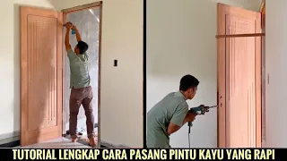 Cara pasang pintu kayu pada kusen rumah