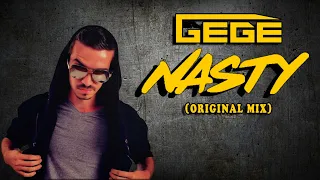 Gege - Nasty (Original Mix)