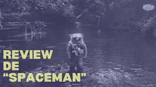 La Botanita Surtida / Review de Spaceman (with English subtitles)