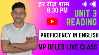 Proficiency in English | mp deled proficiency in English unit 3 Reading | mp deled live class