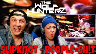 Slipknot - People=Sh!t (Joey Jordison Drum cam) THE WOLF HUNTERZ Reactions