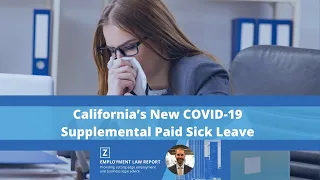California's New COVID-19 Supplemental Paid Sick Leave