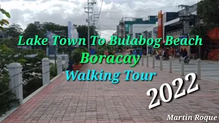 Walking Tour @ Lake Town to Bolabog Beach Boracay