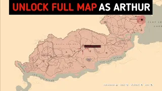 Easiest Way To Unlock Entire Map As Arthur - RDR2