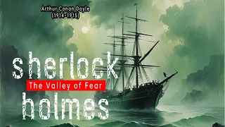 Sherlock Holmes - The Valley of Fear (1914–1915)