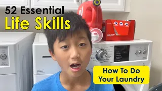 Teach Kids How to Do the Laundry (52 Essential Life Skills Series)