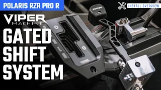 Viper Machine Gated Shift System for Polaris Pro R - Install Overview