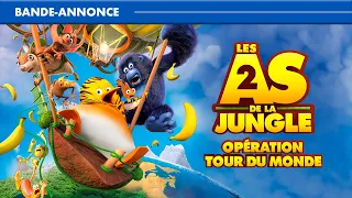 LES AS DE LA JUNGLE 2 : OPERATION TOUR DU MONDE | Bande-annonce | EN DVD et VOD