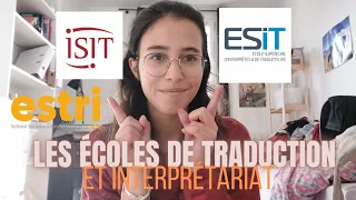 Les Écoles de Traduction et Interprétariat (Esit, ISIT, ESTRI...)📚✍🏻🙋‍♀️