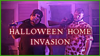 Halloween Home Invasion