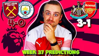 PREMIER LEAGUE 2021/22 WEEK 37 PREDICTIONS & TIPS | WEST HAM VS MAN CITY & NEWCASTLE VS ARSENAL!