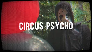 Diggy Graves - Circus Psycho [Official Lyric Video]