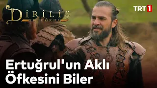 Diriliş Ertuğrul 111. Bölüm - "Kör sadakat, hakikatin düşmanıdır!"