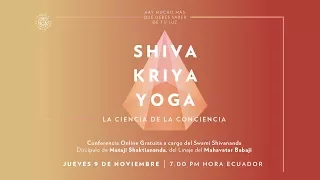 Shiva Kriya Yoga. La Scienza della Coscienza