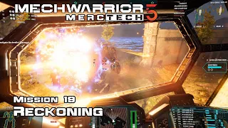 Reckoning - Mission 19 - MechWarrior 5: MercTech