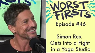 Simon Rex Got Into a Fight At A Yoga Studio | Worst First with Brittany Furlan