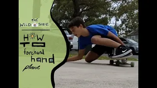 How to Forehand Hand Plant on a Surf Skate / THE WILD SIDE