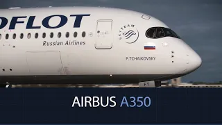 Аэрофлот представил первый в России A350
