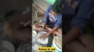 rohan making roti😂😂😂😂😎😎😎#gaon_ki_sanjib #shorts #cooking