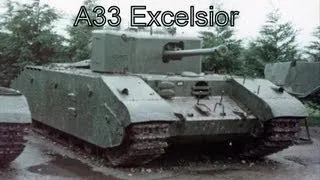 A33  Excelsior  (British tier 5 premium heavy tank)