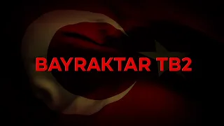 BAYRAKTAR TB2 - Milli Güç Güçlü Türkiye