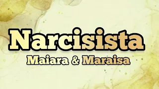 Narcisista- Maiara & Maraisa-(letra)