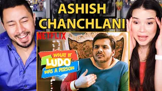 ASHISH CHANCHLANI | What If Ludo Was a Person | Netflix | Reaction by Jaby Koay & Achara Kirk!