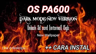OS DARK MODE V3 PA600 GRATIS