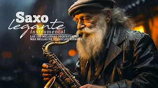 BOLEROS EXCLUSIVAMENTE PARA TI SAXO BONITO - Música Para Relajarse, Trabajar y Estudiar