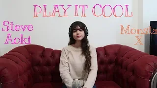 Monsta X & Steve Aoki~Play It Cool(Aya Jebbe Cover)