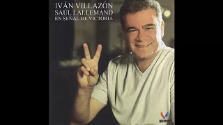 Iván Villazón & Saul Lallemand - 1. En Señal de Victoria