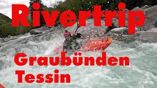 Kayak fahren in Graubünden und im Tessin. Auf Landquart, Maggia und Verzasca