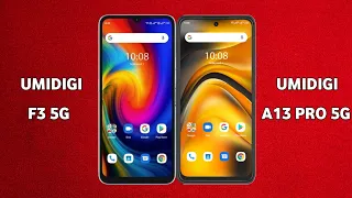 Umidigi A13 Pro 5G vs Umidigi F3 5G