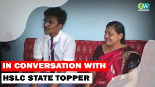 IN CONVERSATION WITH HSLC STATE TOPPER