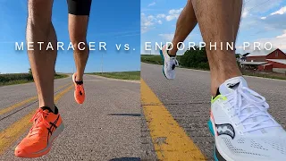 Metaracer vs. Endorphin Pro