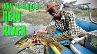 How to FLOAT a NEW RIVER - fly fishing