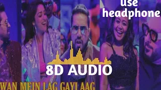 Sawan Mein Lag Gayi Aag (8D AUDIO) -Ginny weds Sunny / Yami, Vikrant / Mike, Badshah & Naha/Payal D