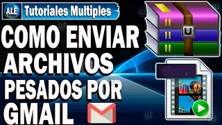 Como Enviar Archivos Pesados Por Gmail