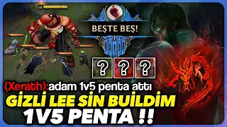 DANAYA GİRER GİBİ GİRSELER'DE KESEMİYORLAR !! 1V5 PENTA ATTIRAN GİZLİ BUİLD ! LEE SİN | Ogün Demirci