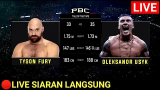 🔴LIVE SIARAN LANGSUNG !! TINJU DUNIA HARI MINGGU 2024, TYSON FURY VS OLEKSANDR USYK