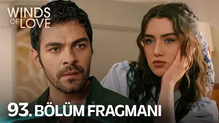 Rüzgarlı Tepe 93. Bölüm Fragmanı | Winds of Love Episode 93 Promo