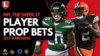 NFL Player Prop Picks Week 17 Thursday Night Football: Jets @ Browns | TNF Week 17 Best Bets