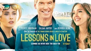 Lessons In Love - Trailer -  Pierce Brosnan, Jessica Alba, Salma Hayek