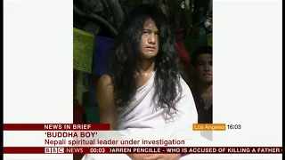 'Buddha boy' leader under investigation (Nepal) - BBC News - 8th January 2019