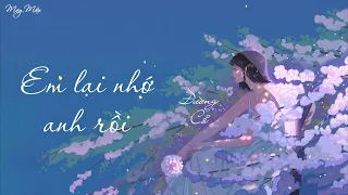 [Vietsub + Pinyin] Em Lại Nhớ Anh Rồi - Đường Cổ | 我又想你了 - 唐古