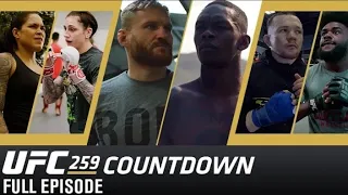UFC 259 Countdown | Full Episode: Adesanya,Blachowicz,Nunes,Anderson...
