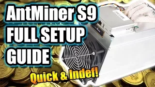 ANTMINER S9 HOW TO SETUP COMPLETE GUIDE