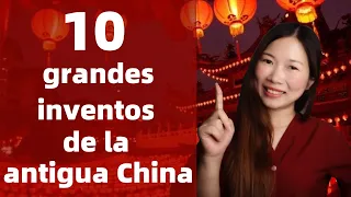 10 inventos chinos que cambiaron el mundo